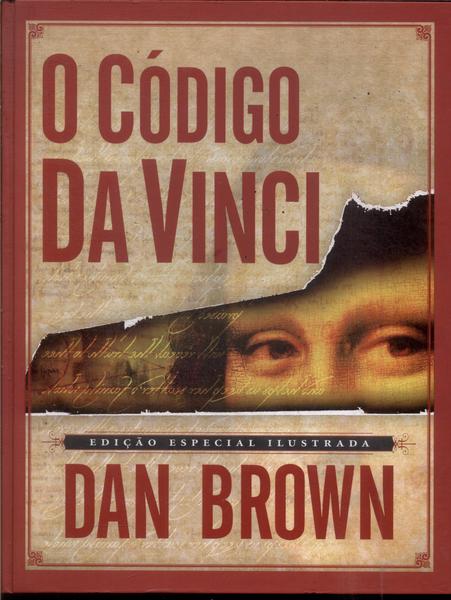 O Código Da Vinci (edição Ilustrada)