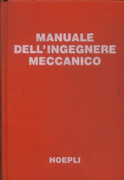Manuale Dell'ingegnere Meccanico (1996)