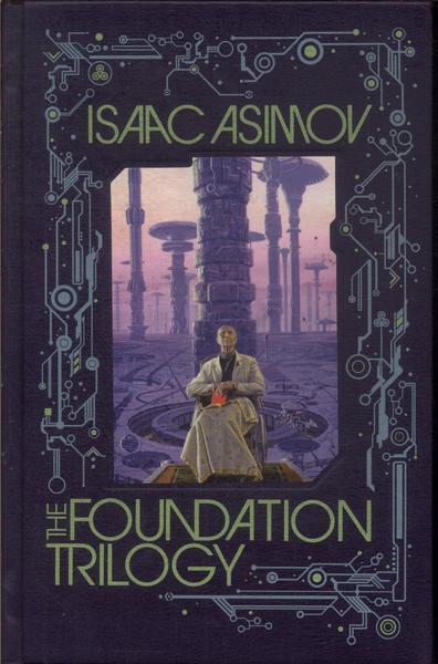 The Foundation Trilogy (volume Único)