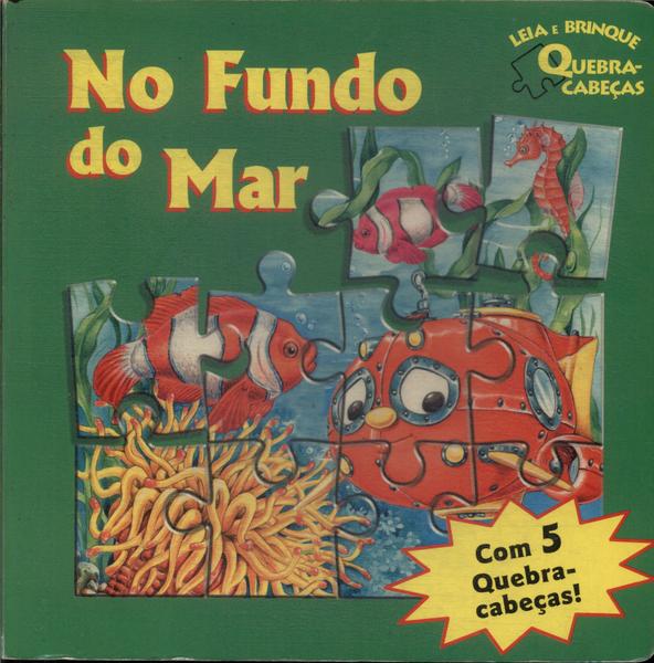 No Fundo Do Mar (com Quebra-cabeças)