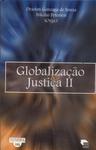 Globalização E Justiça Vol 2 (2005)