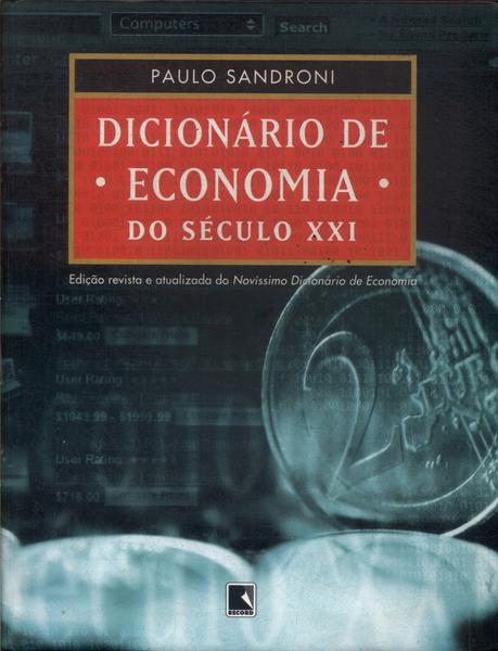 Dicionário De Economia Do Século Xxi