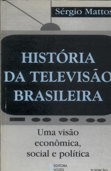 História Da Televisão Brasileira