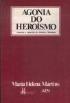 Agonia Do Heroísmo