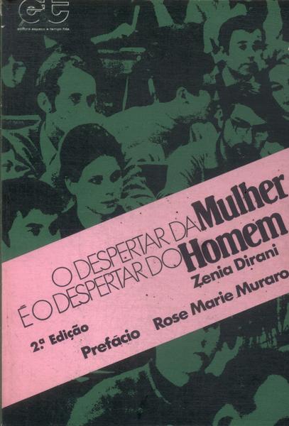 O Despertar Da Mulher É O Despertar Do Homem