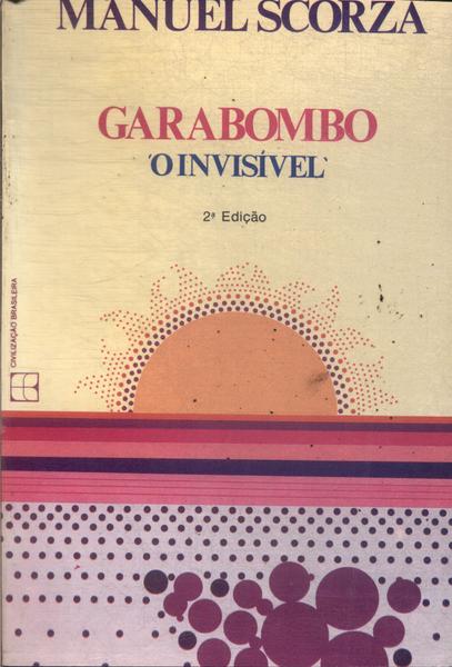 Garabombo: O Invisível
