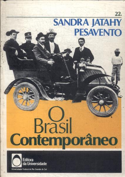 O Brasil Contemporâneo