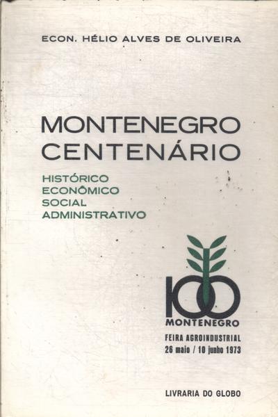Montenegro Centenário