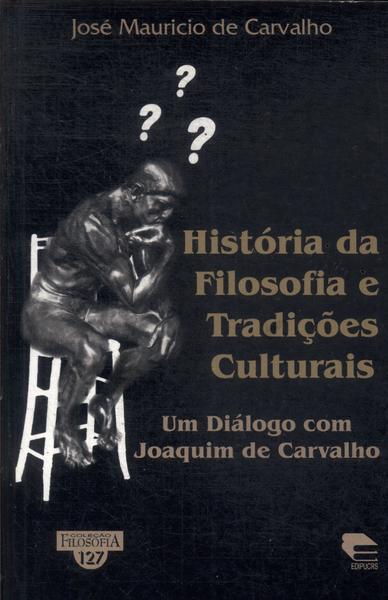 História Da Filosofia E Tradições Culturais