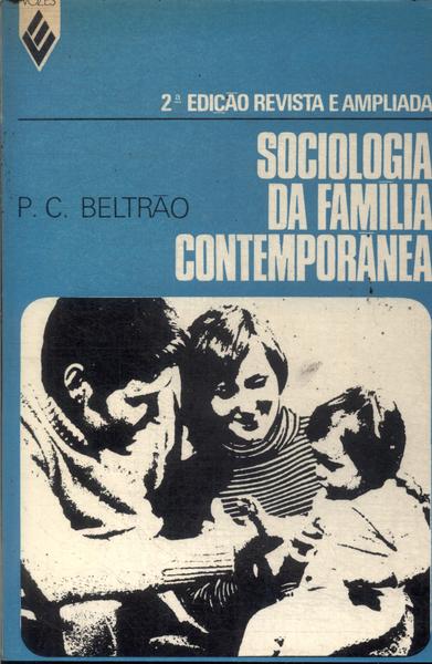 Sociologia Da Família Contemporânea