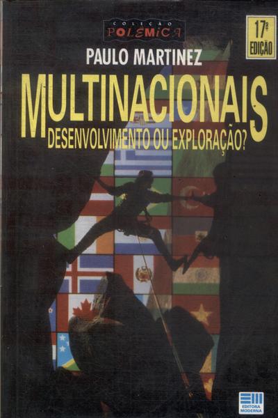 Multinacionais: Desenvolvimento Ou Exploração?