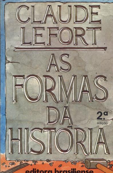 As Formas Da História