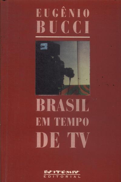 Brasil Em Tempo De Tv