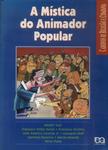 A Mística Do Animador Popular