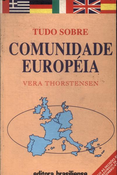 Tudo Sobre Comunidade Européia