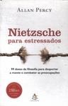 Nietzsche Para Estressados