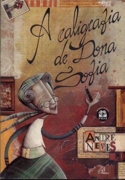 A Caligrafia De Dona Sofia