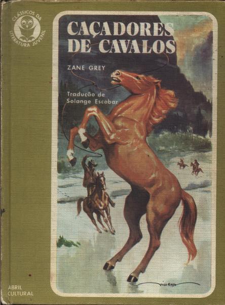 Caçadores De Cavalos (adaptado)