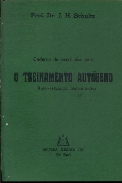Cadernos De Exercícios Para O Treinamento Autógeno (1967)