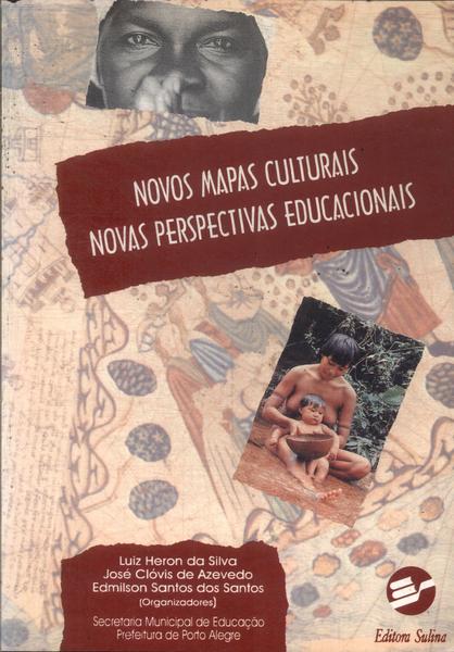 Novos Mapas Culturais Novas Perpectivas Educacionais