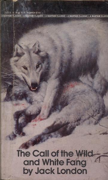The Call Of The Wild And White Fang
