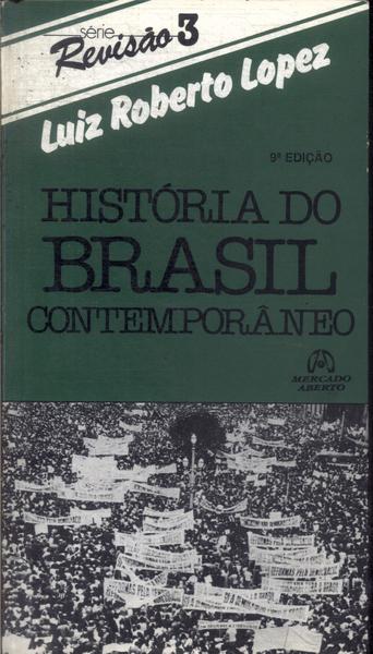 História Do Brasil Contemporâneo