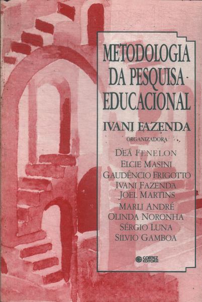 Metodologia Da Pesquisa Educacional