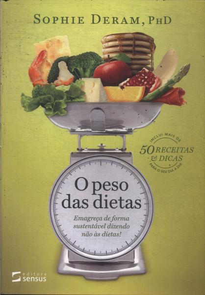 O Peso Das Dietas