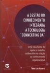 A Gestão Do Conhecimento Integrada À Tecnologia Connecting Ba