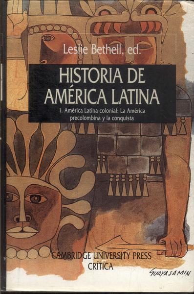 Historia De América Latina Vol 1
