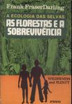 As Florestas E A Sobrevivência