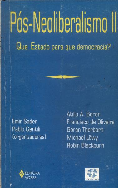 Pós-neoliberalismo Vol 2