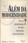 Além Da Modernidade?