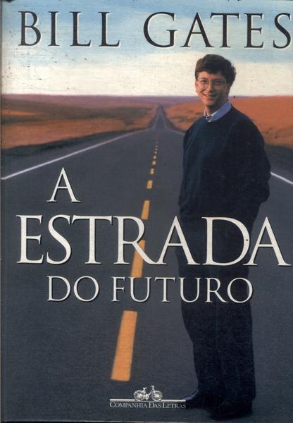 A Estrada Do Futuro