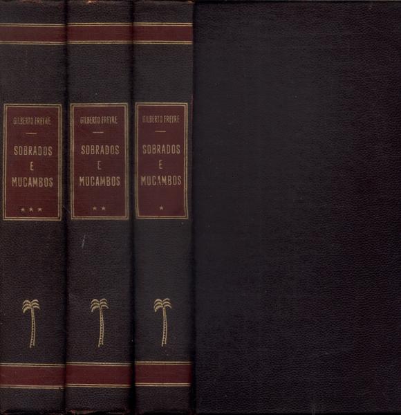 Sobrados E Mucambos (3 Volumes)