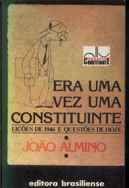 Era Uma Vez Uma Constituinte