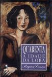 Quarenta: A Idade Da Loba