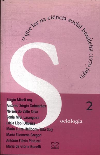 O Que Ler Na Ciência Social Brasileira 1970-1995
