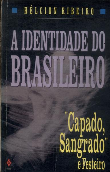A Identidade Do Brasileiro