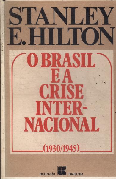 O Brasil E A Crise Internacional