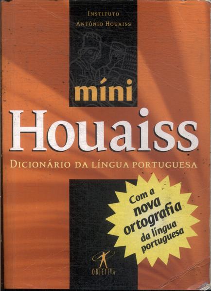 Míni Houaiss: Dicionário Da Língua Portuguesa (2010)