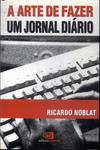 A Arte De Fazer Um Jornal Diário