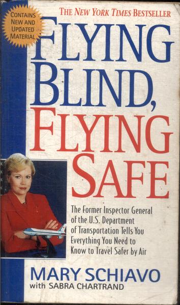 Flying Blind, Flying Safe