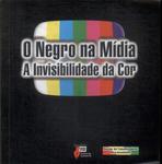 O Negro Na Mídia