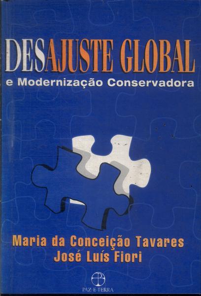 Desajuste Global E Modernização Conservadora