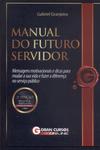 Manual Do Futuro Servidor