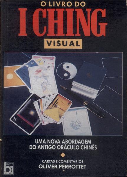 O Livro Do I Ching Visual (Não Acompanha Cartas)