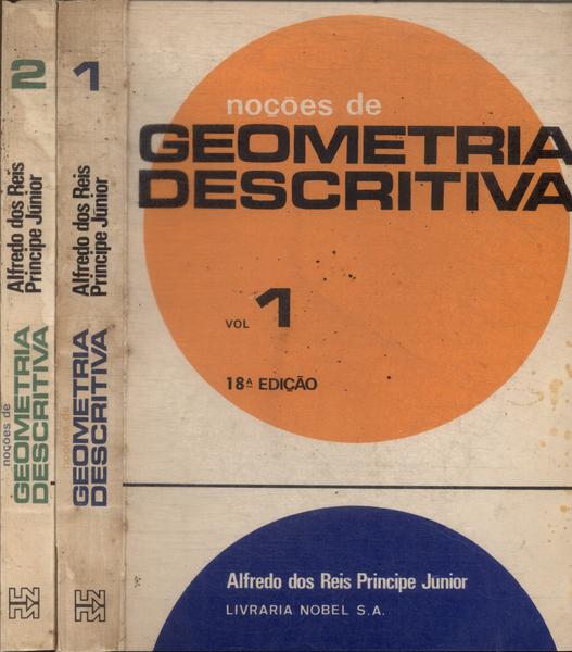 Noções De Geometria Descritiva (2 Volumes - 1972)