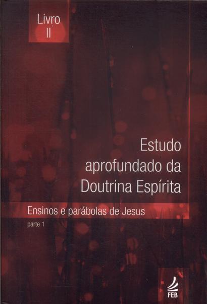 Estudos Aprofundado Da Doutrina Espírita Vol 2