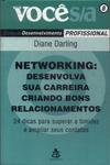Networking: Desenvolva Sua Carreira Criando Bons Relacionamentos